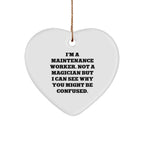 Funny Maintenance Worker Gifts - 'I'm Not a Magician' Heart Ornament, Gifts from Friends to Coworkers, Christmas Unique Presents for Men