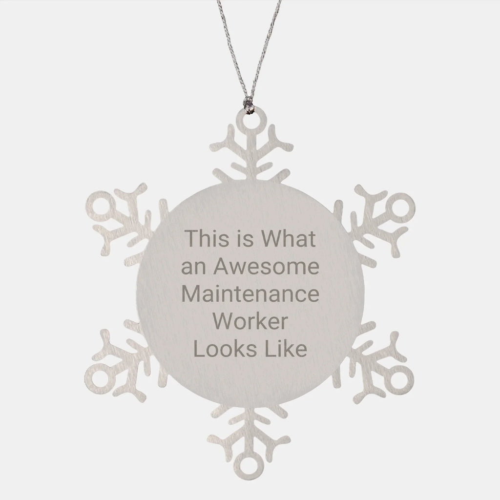 Funny Maintenance Worker Gifts, Snowflake Ornament for Men, Women, Coworkers, and Friends - 'This Is What An Awesome Maintenance Worker Looks Like' Christmas Unique Gifts from Family