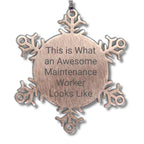 Funny Maintenance Worker Gifts, Snowflake Ornament for Men, Women, Coworkers, and Friends - 'This Is What An Awesome Maintenance Worker Looks Like' Christmas Unique Gifts from Family