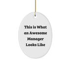 Funny Manager Gifts for Christmas - This Is What An Awesome Manager Looks Like Oval Ornament from Family to Friends, Coworkers, or Loved Ones