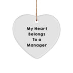Funny Manager Gifts from Men - My Heart Belongs To A Manager Heart Ornament, Christmas Unique Gifts for Woman