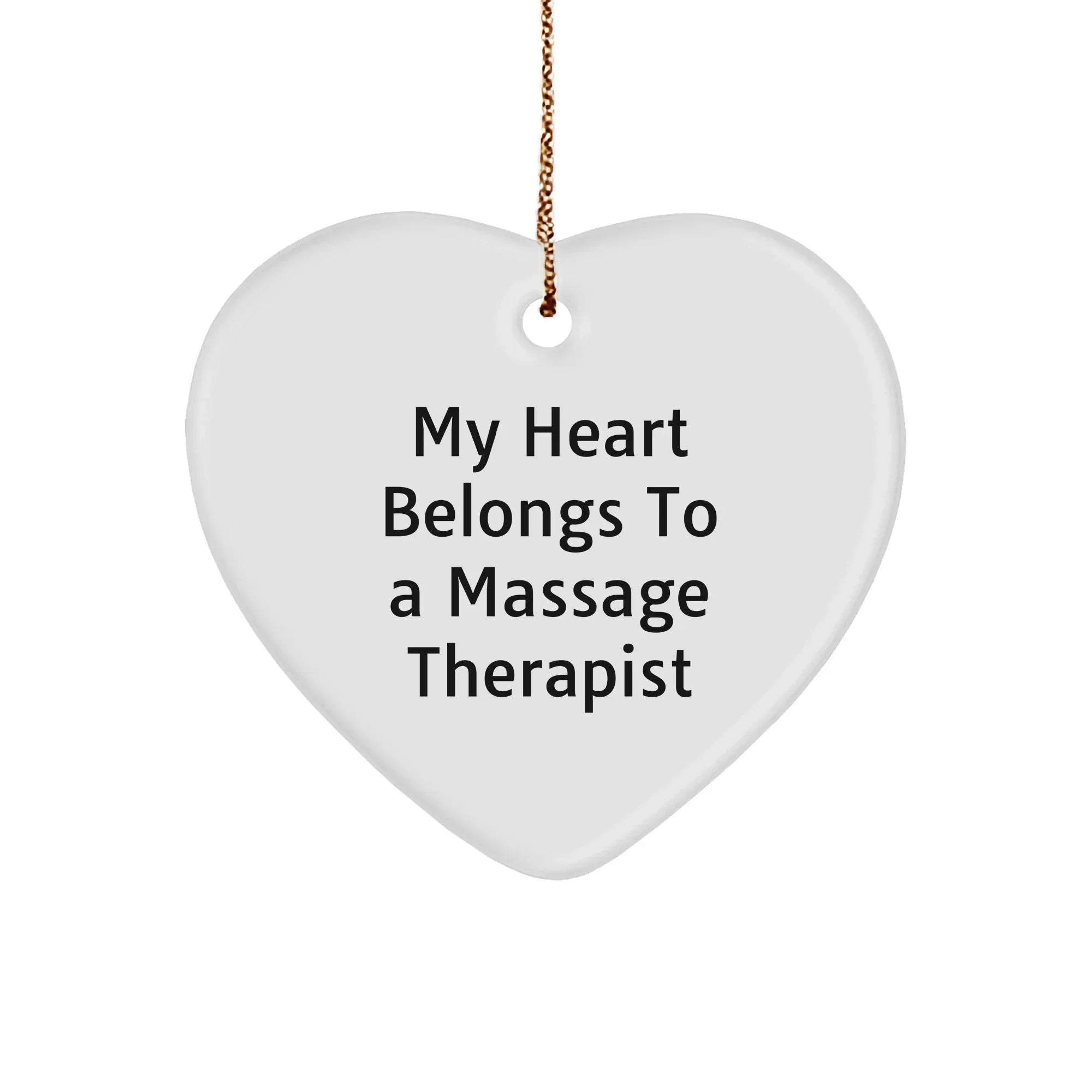 Funny Massage Therapist Gifts, 'My Heart Belongs To A Massage Therapist' Heart Ornament Christmas Unique Gifts