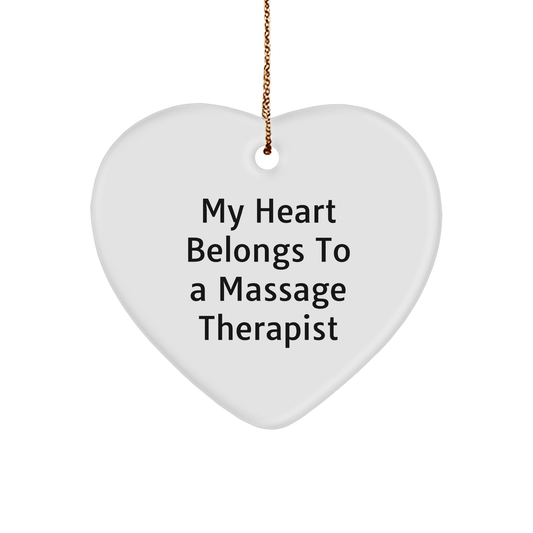 Funny Massage Therapist Gifts, 'My Heart Belongs To A Massage Therapist' Heart Ornament Christmas Unique Gifts