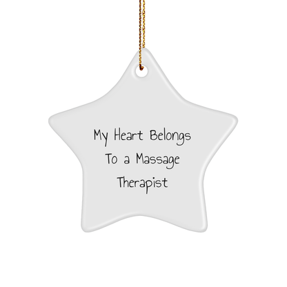 Funny Massage Therapist Star Ornament - My Heart Belongs To A Massage Therapist Christmas Gifts