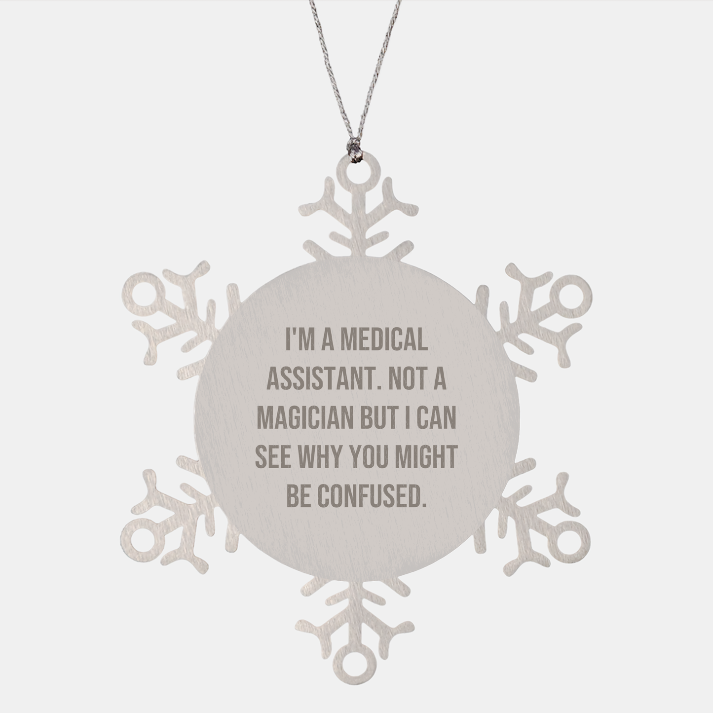 Funny Medical Assistant Gifts from Friends, Unique Snowflake Ornament for Medical Assistant, Christmas Unique Gifts