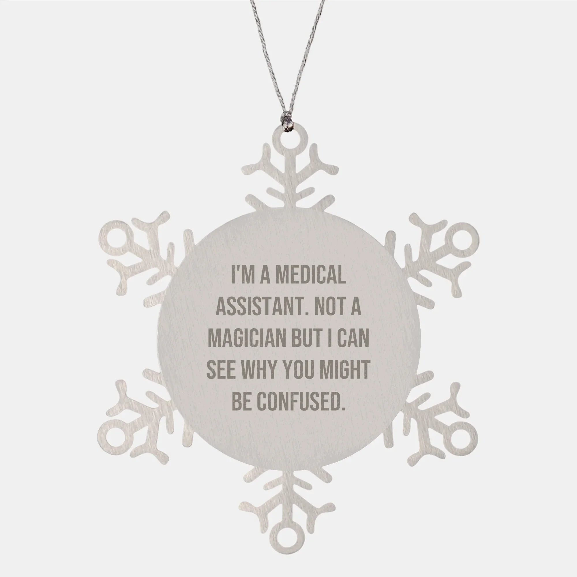Funny Medical Assistant Gifts from Friends, Unique Snowflake Ornament for Medical Assistant, Christmas Unique Gifts