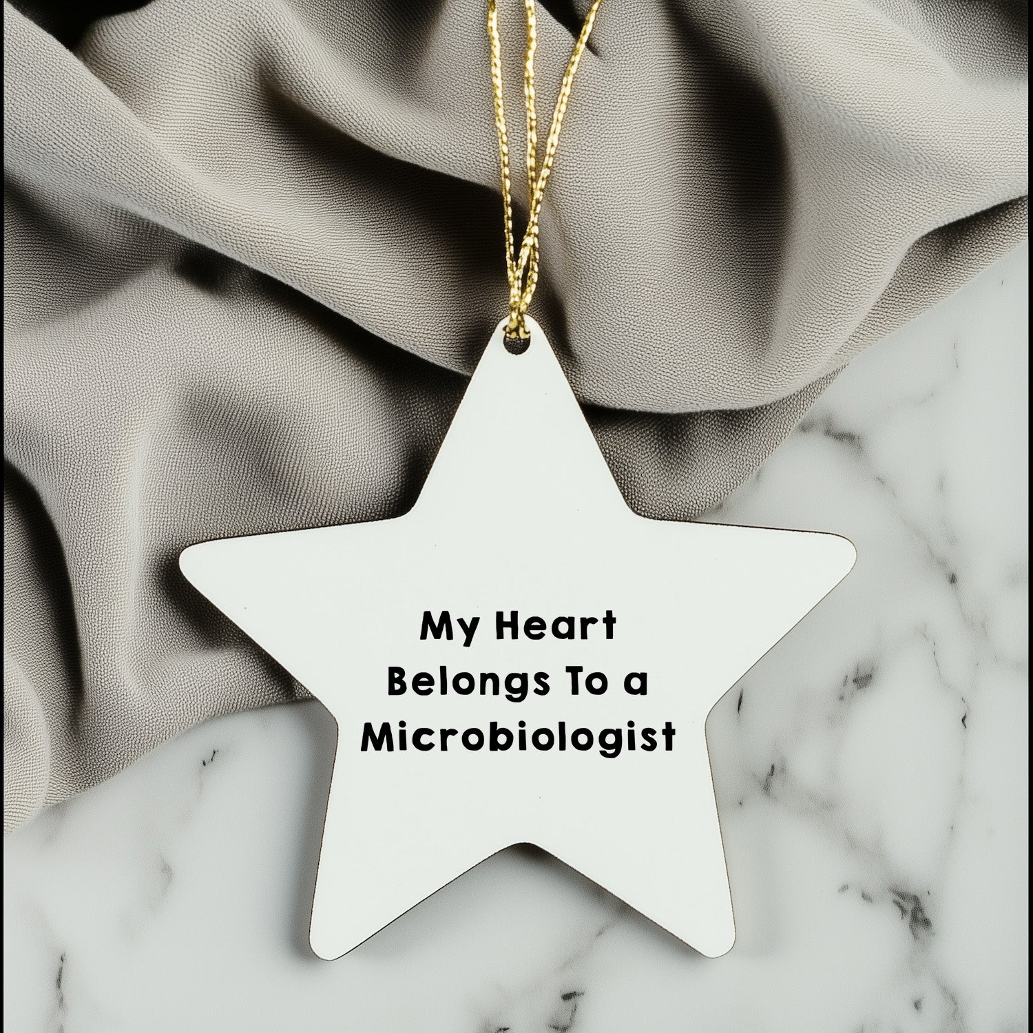 Funny Microbiologist Gifts from Men - My Heart Belongs To A Microbiologist Star Ornament for Christmas, Gifts for Microbiologist, Unique and Inspirational