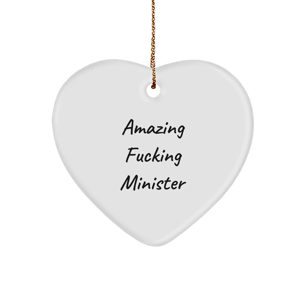 Funny Minister Gifts - 'Amazing F--king Minister' Heart Ornament for Christmas, Gifts from Family, Friends, or Coworkers, Perfect for Minister's Office or Home