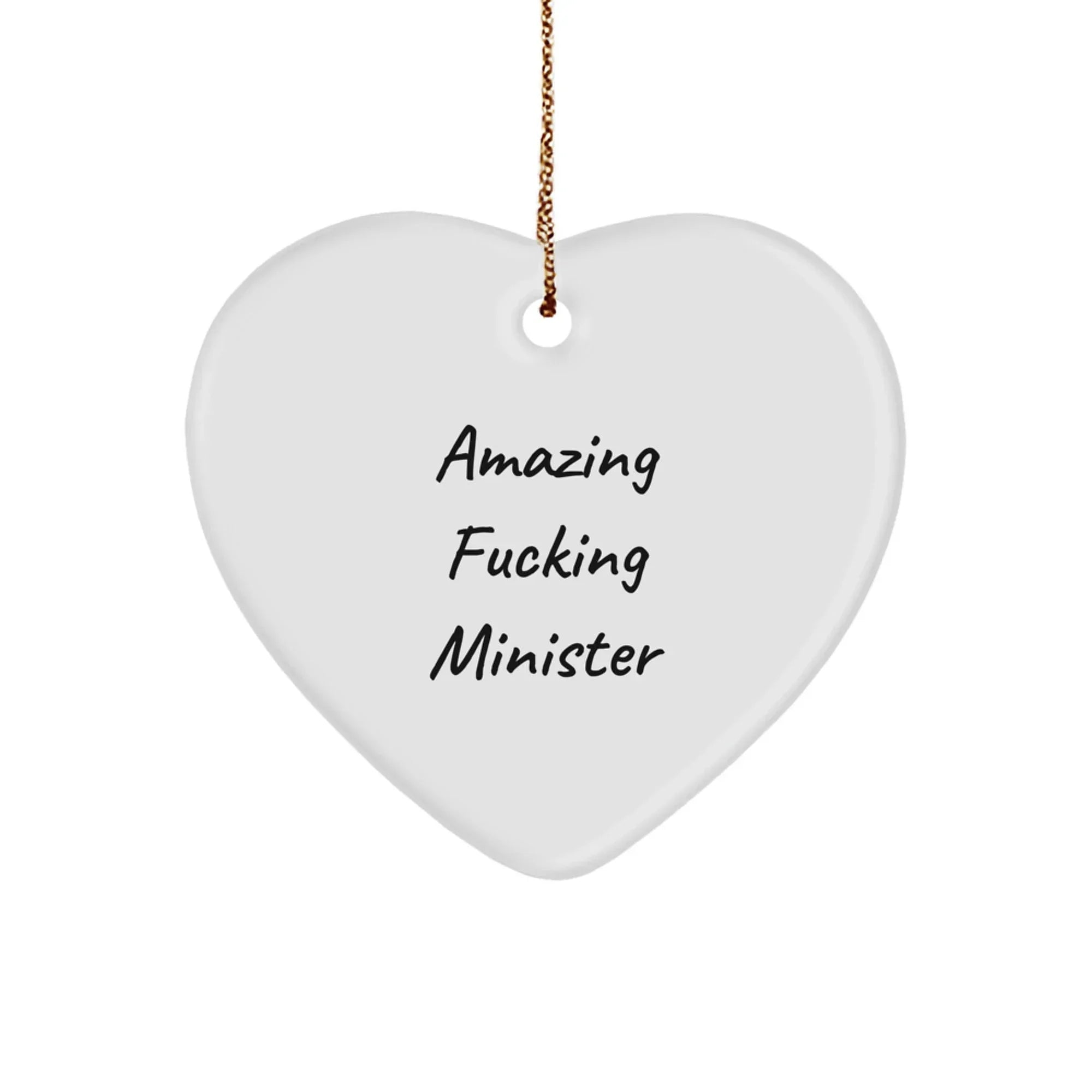 Funny Minister Gifts - 'Amazing F--king Minister' Heart Ornament for Christmas, Gifts from Family, Friends, or Coworkers, Perfect for Minister's Office or Home