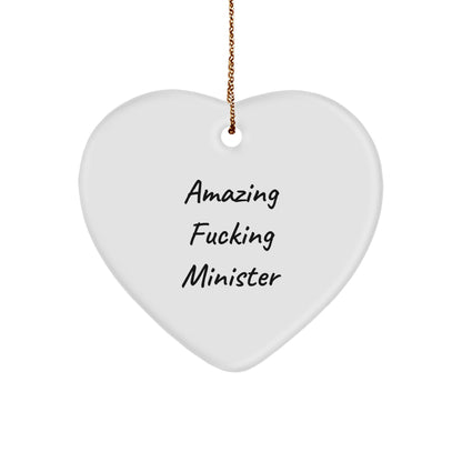 Funny Minister Gifts - 'Amazing F-king Minister' Heart Ornament for Christmas, Gifts from Family, Friends, or Coworkers, Perfect for Minister's Office or Home