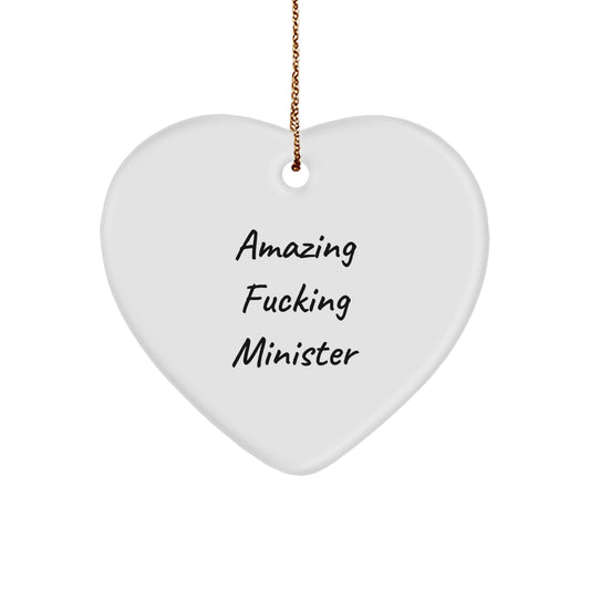 Funny Minister Gifts - 'Amazing F-king Minister' Heart Ornament for Christmas, Gifts from Family, Friends, or Coworkers, Perfect for Minister's Office or Home
