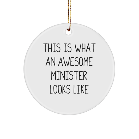 Funny Minister Gifts - This Is What An Awesome Minister Looks Like Circle Ornament, Christmas Unique Presents from Friends to Minister