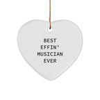 Funny Musician Gifts from Friends - Best Effin' Musician Ever Heart Ornament, Christmas Unique Presents for Musician Men, Women, Coworkers, Family