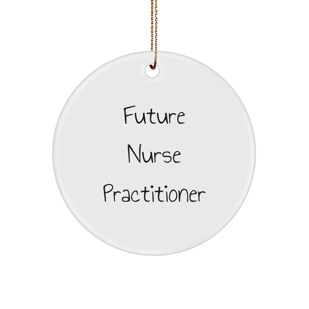 Funny Nurse Practitioner Christmas Ornaments - Future Nurse Practitioner