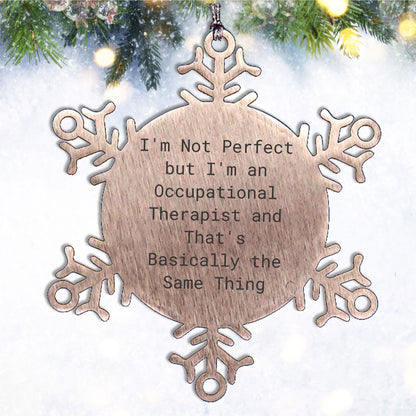 Funny Occupational Therapist Gifts from Friends for Christmas Snowflake Ornament