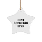Funny Operator Gifts from Men to Best Operator Ever Star Ornament for Christmas