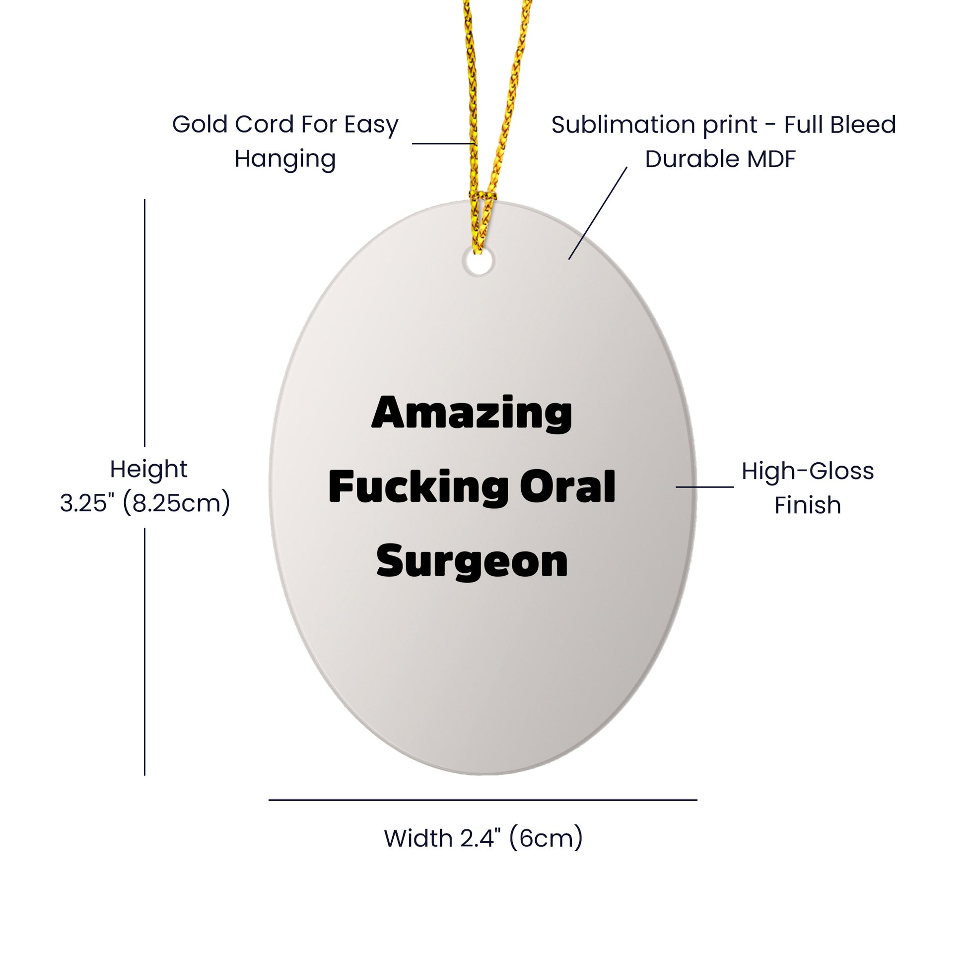 Funny Oral Surgeon Gifts from Men to Friends - Amazing Oval Ornament for Christmas Decor