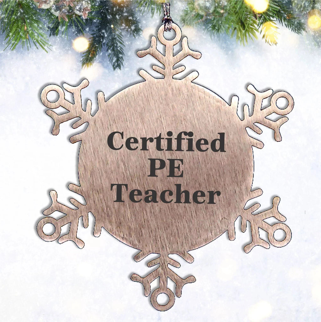 Funny PE Teacher Gift Ideas Snowflake Ornament for Certified PE Teachers, Gifts from Friends and Family for Christmas
