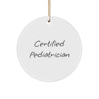 Funny Pediatrician Gifts from Family - 'You're the Doctor to My Heart' Christmas Circle Ornament