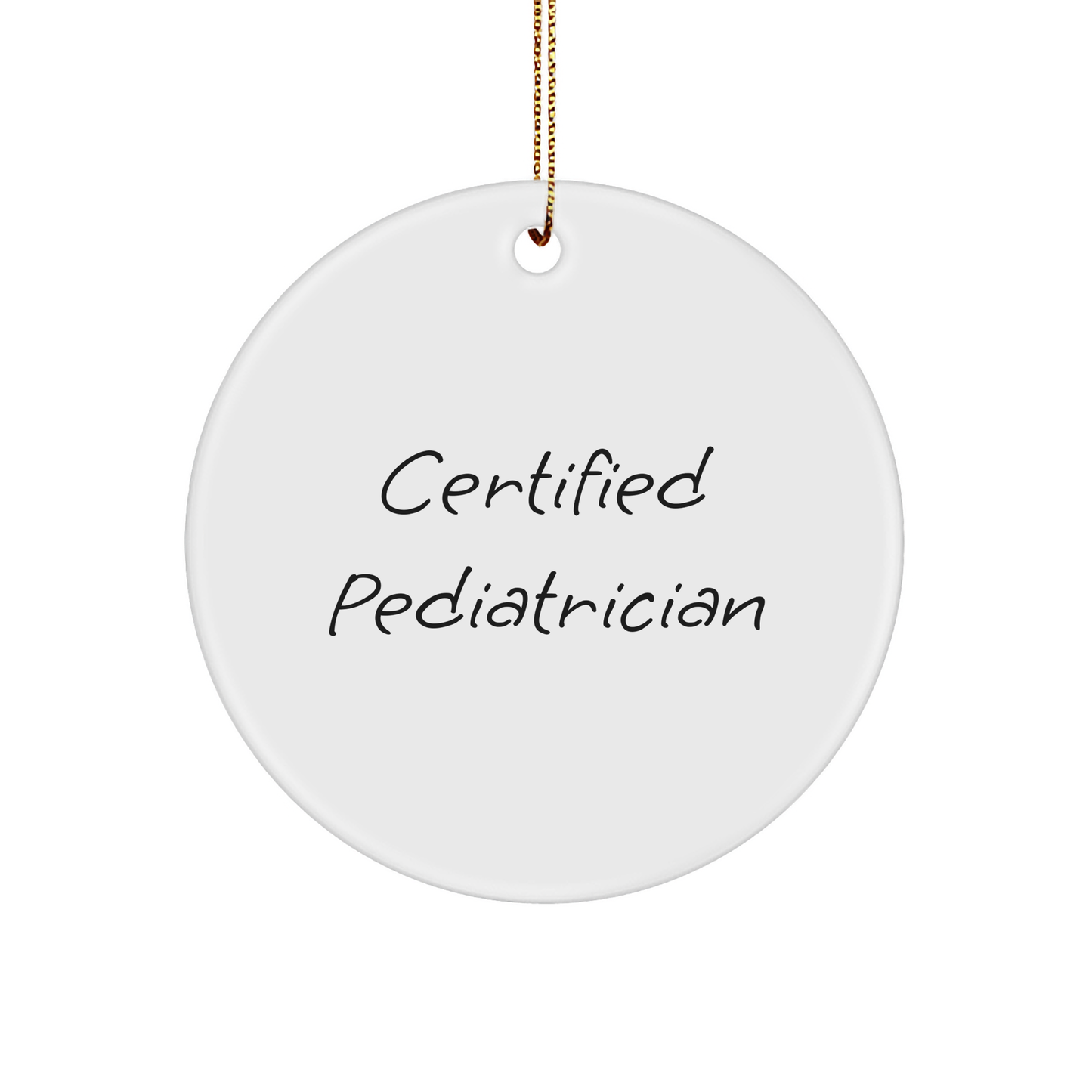 Funny Pediatrician Gifts from Family - 'You're the Doctor to My Heart' Christmas Circle Ornament