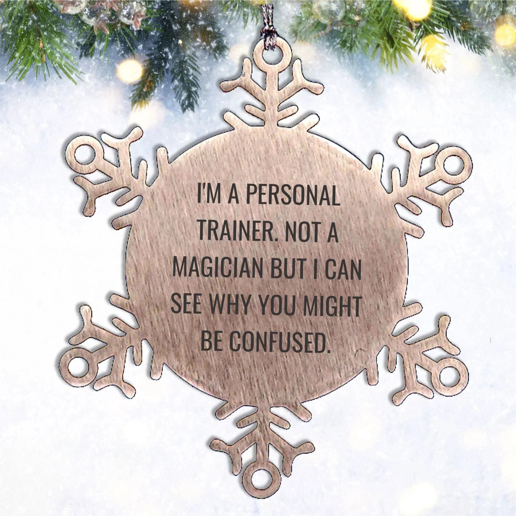 Funny Personal Trainer Gifts from Friends, Snowflake Ornament for Men, Women, Coworkers, Family, Gifts for Personal Trainers, Unique Christmas Memorable Presents