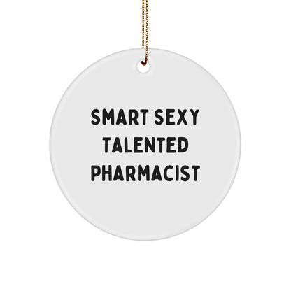 Funny Pharmacist Gifts from Men to Pharmacist Friends for Christmas Unique Circle Ornament