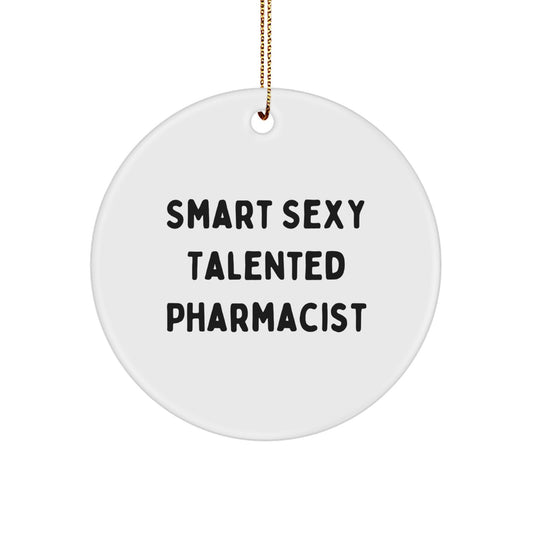 Funny Pharmacist Gifts from Men to Pharmacist Friends for Christmas Unique Circle Ornament