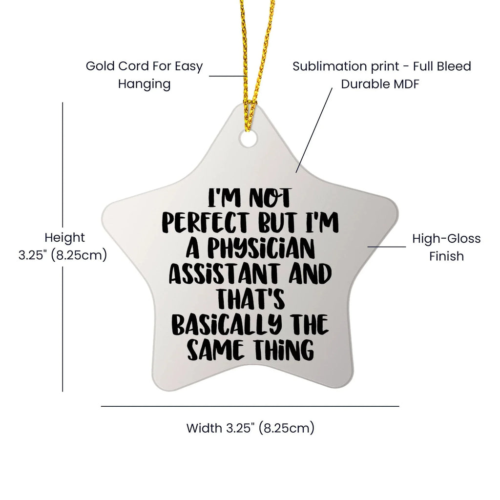 Funny Physician Assistant Gifts, Star Ornament Quotes, Gifts from Men to Physician Assistant Friends, Perfect Christmas Unique Gifts for Physician Assistant Colleagues