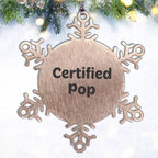Funny Pop Quote Snowflake Ornament, Gifts from Friends to Pop Lovers, Unique Christmas Unique Gifts for Men and Women
