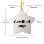 Funny Pop Star Ornament Gifts for Friends from Certified Pop, White Star Shaped, Christmas Unique Pop Gifts