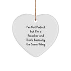 Funny Preacher Gifts for Him, I'm Not Perfect Heart Ornament, White, Christmas Unique Presents from Family Friends Coworkers