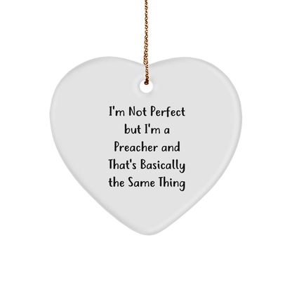 Funny Preacher Gifts for Him, I'm Not Perfect Heart Ornament, White, Christmas Unique Presents from Family Friends Coworkers