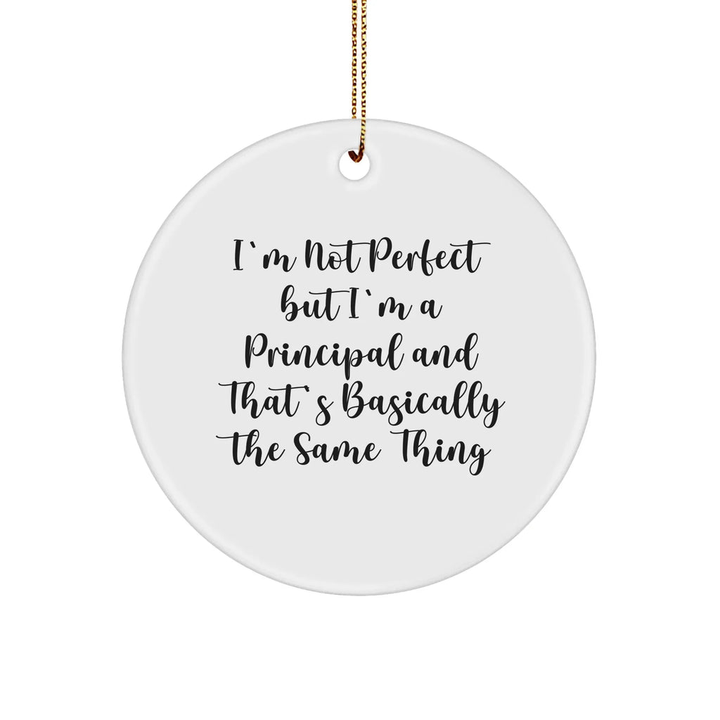 Funny Principal Gifts from Men to Principal for Christmas Unique Circle Ornament