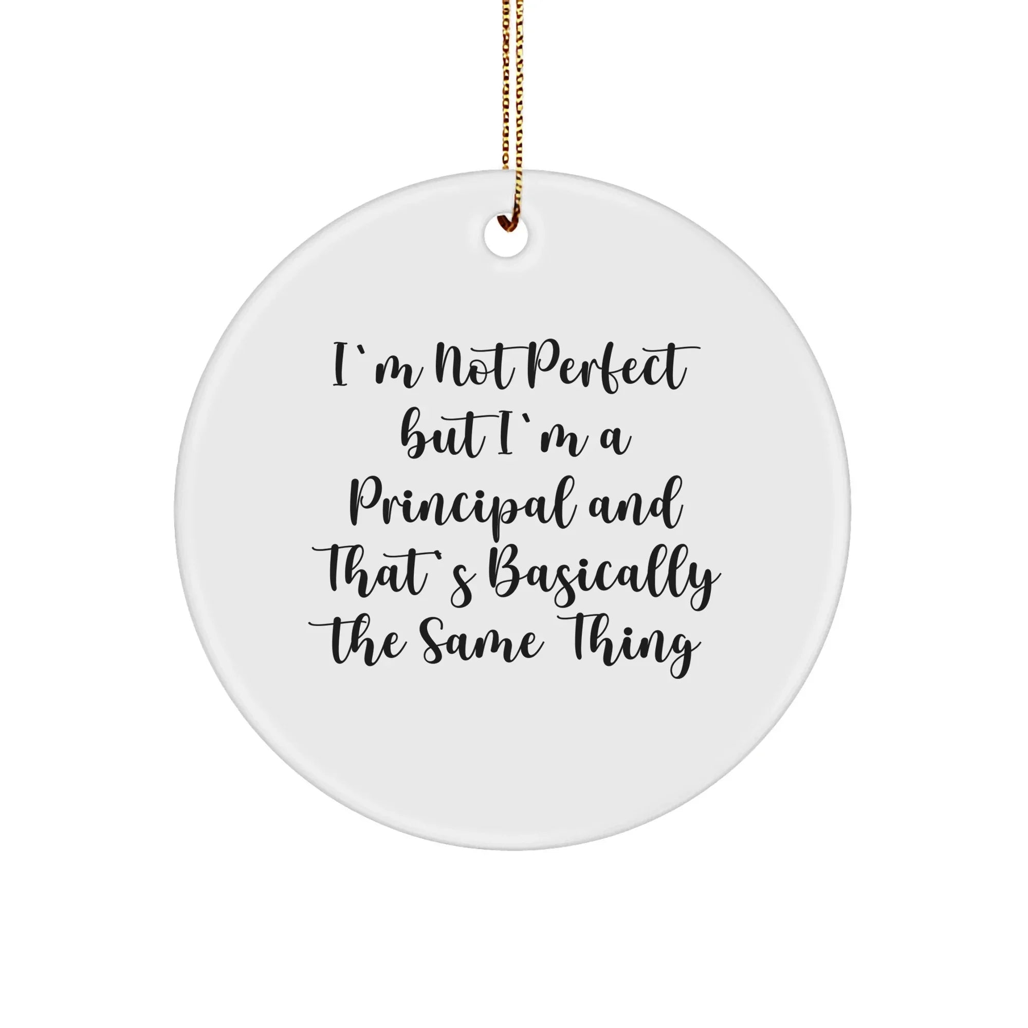 Funny Principal Gifts from Men to Principal for Christmas Unique Circle Ornament