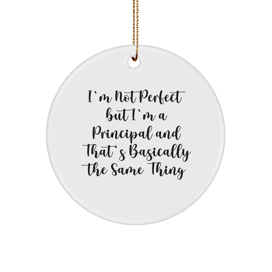 Funny Principal Gifts from Men to Principal for Christmas Unique Circle Ornament
