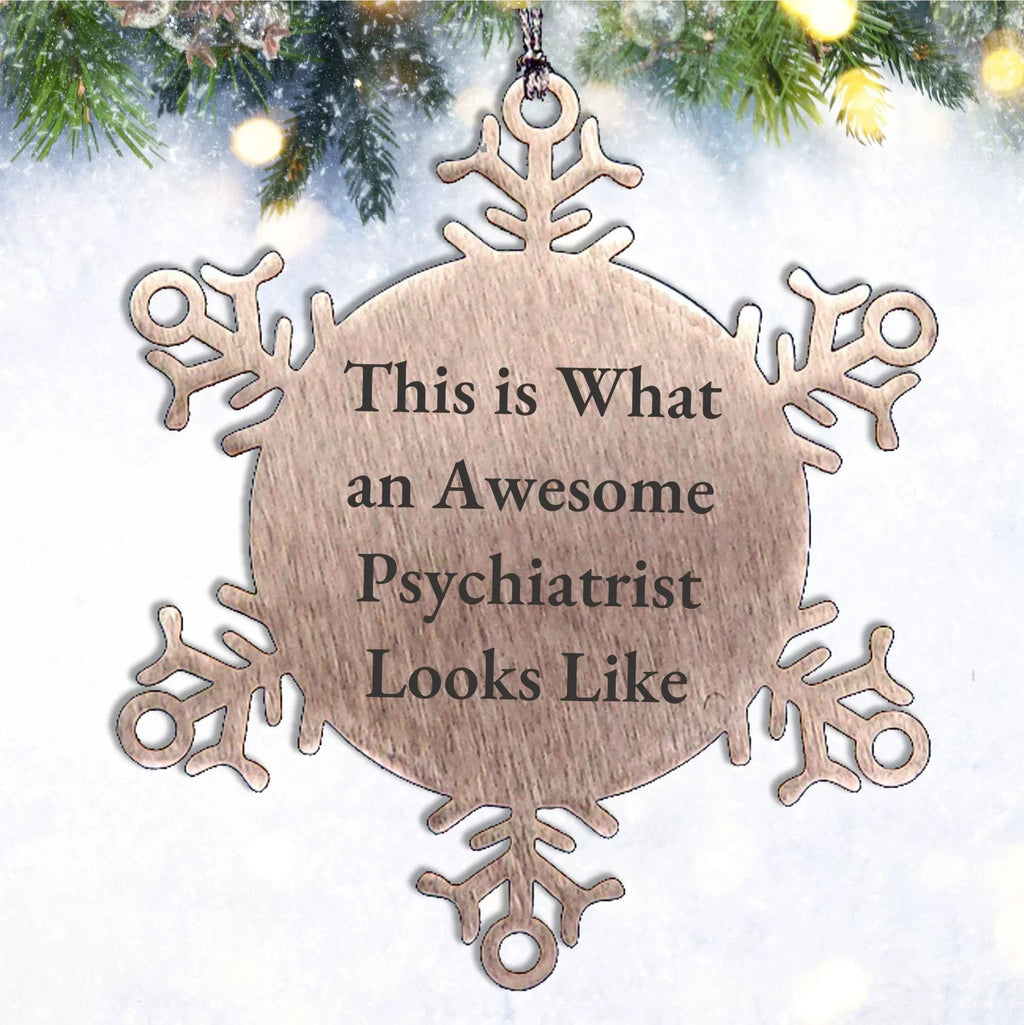 Funny Psychiatrist Gifts from Friends for Christmas Snowflake Ornament Inspired by This Is What An Awesome Psychiatrist Looks Like