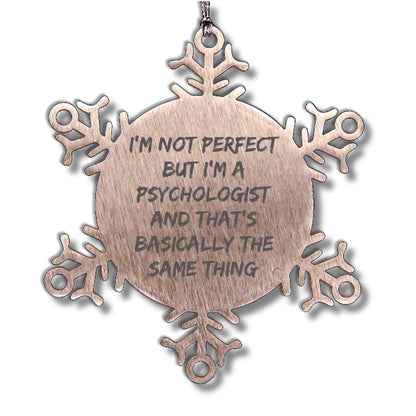Funny Psychologist Gifts from Friends for Christmas - Snowflake Ornament, I'm Not Perfect