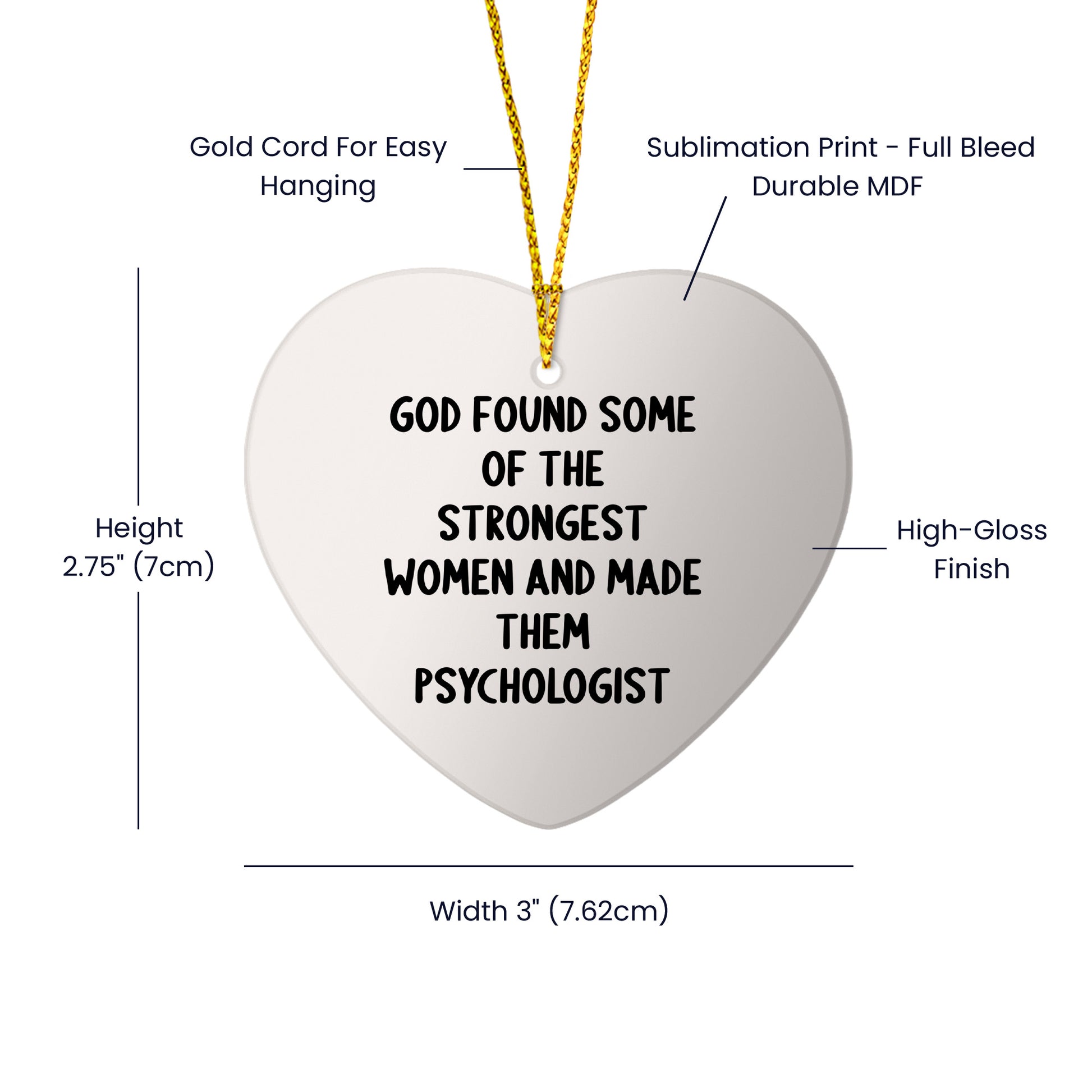 Funny Psychologist Gifts from God's Strongest Women - Heart Ornament for Christmas