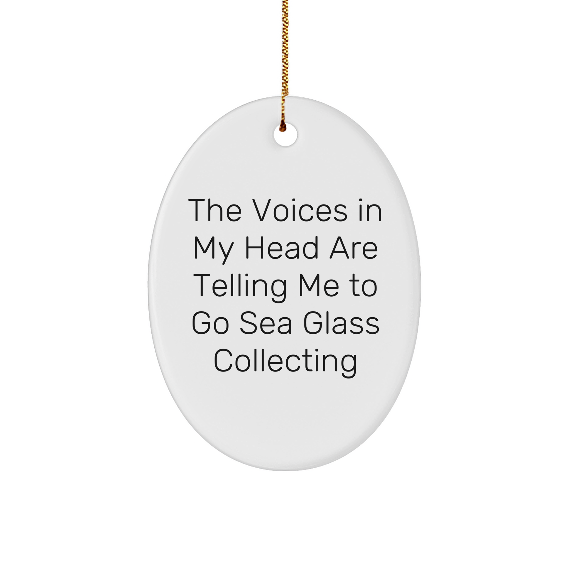 Funny Quotes Sea Glass Collecting Gifts for Her Friends Family Christmas Oval Ornament Unique Presents from Friends