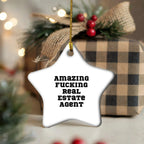 Funny Real Estate Agent Gifts Star Ornament for Christmas, 'Amazing F--king Real Estate Agent' Quote, Unique Star Shaped Decor for Home or Office