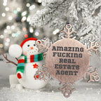 Funny Real Estate Agent Gifts from Friends for Christmas Snowflake Ornament, Amazing Quote, Durable Stainless Steel