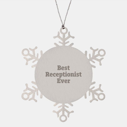 Funny Receptionist Gifts for Men Friends Coworkers - Best Receptionist Ever Snowflake Ornament, Gifts from Men, Christmas Unique Present