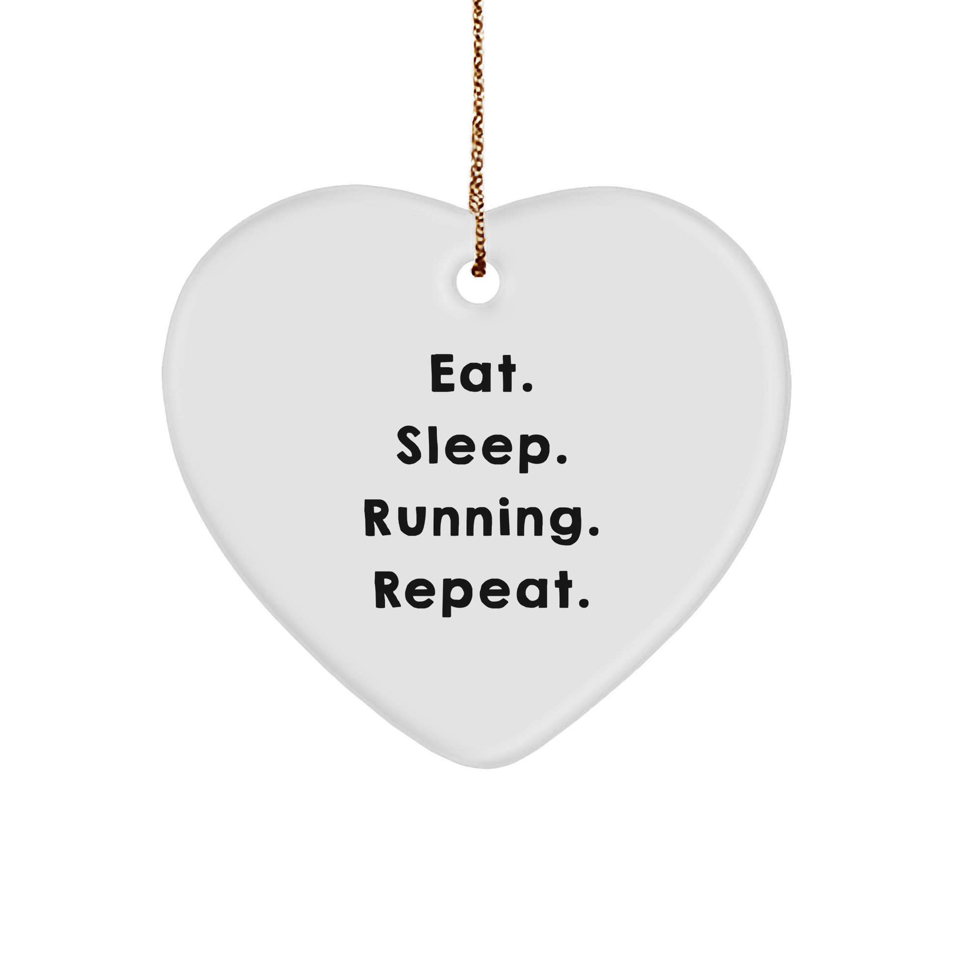 Funny Running Gifts from Friends for Running Enthusiasts Eat. Sleep. Running. Repeat. Heart Ornament, Running Heart Ornament Christmas Unique Gifts for Men, Women, Family