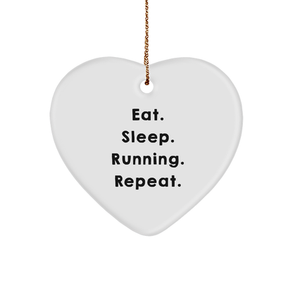 Funny Running Gifts from Friends for Running Enthusiasts Eat. Sleep. Running. Repeat. Heart Ornament, Running Heart Ornament Christmas Unique Gifts for Men, Women, Family