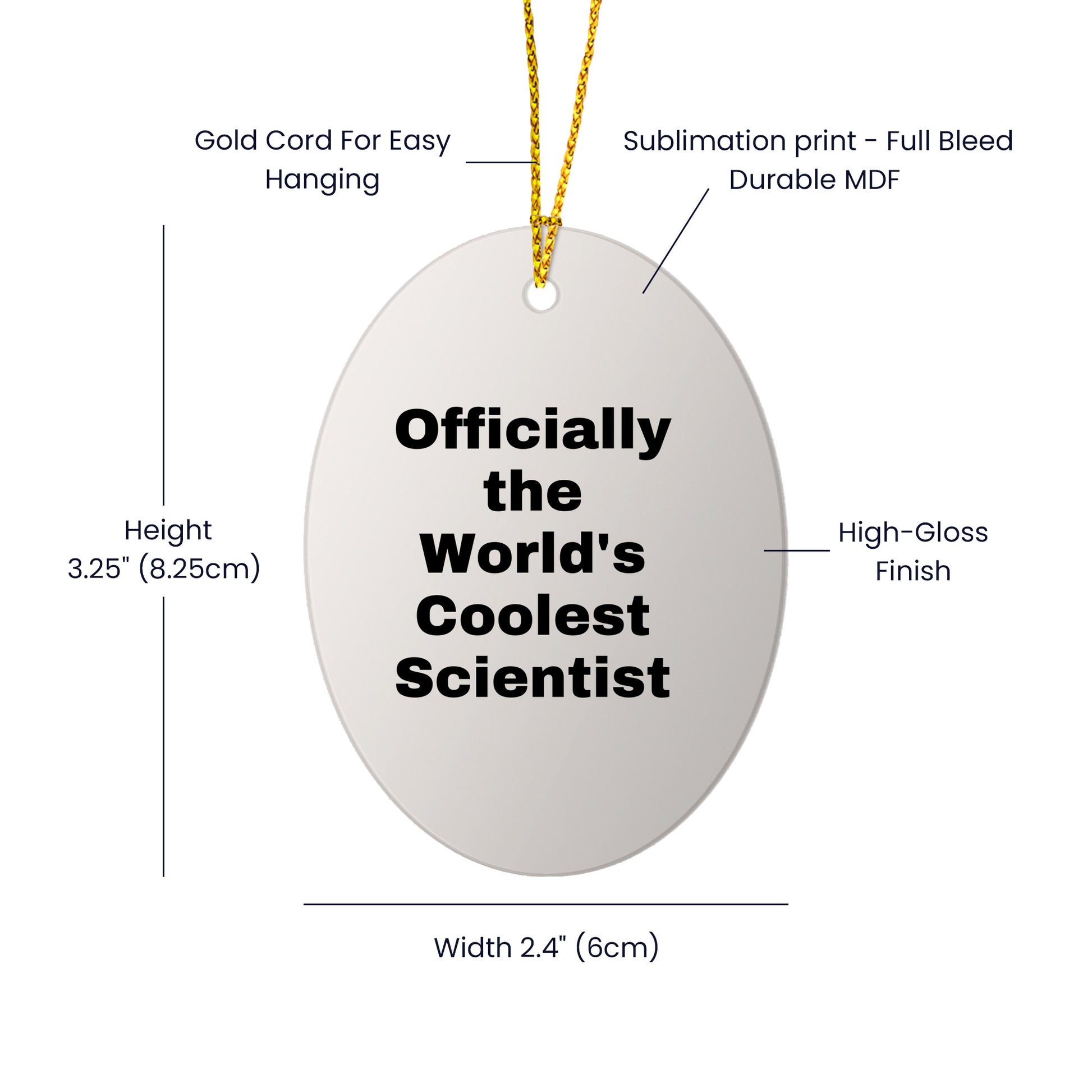 Funny Scientist Gifts for Men Friends Coworkers Family - Officially The World's Coolest Scientist Oval Ornament, White, 3.25\ - Mallard Moon Gift Shop