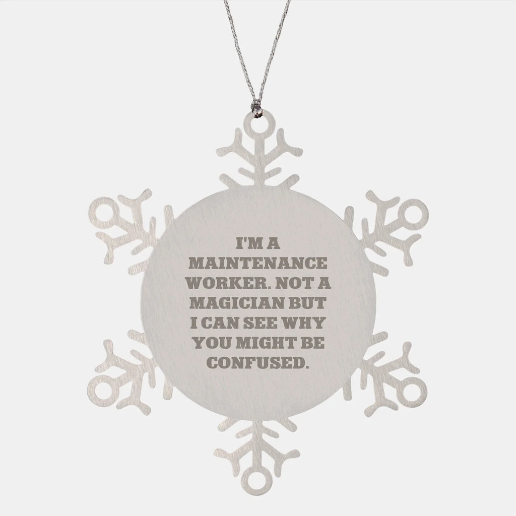 Funny Snowflake Ornament Gifts for Maintenance Worker, Christmas Unique Presents from Friends, Coworkers, or Family
