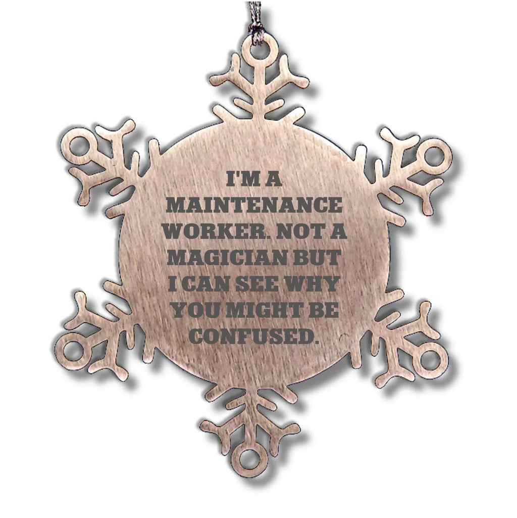 Funny Snowflake Ornament Gifts for Maintenance Worker, Christmas Unique Presents from Friends, Coworkers, or Family