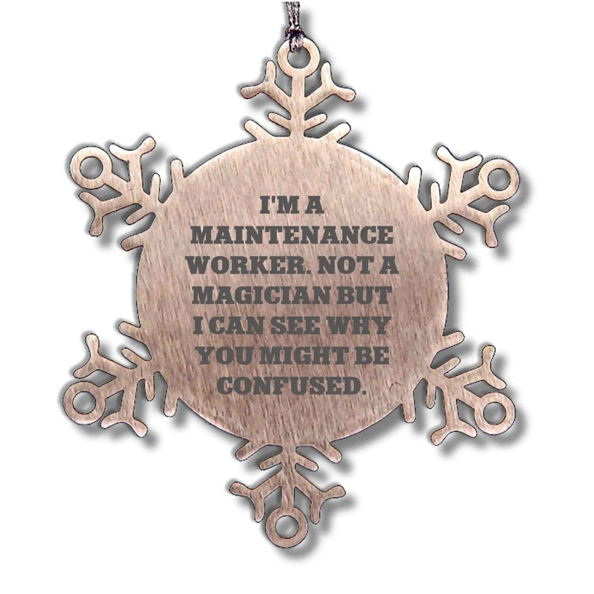 Funny Snowflake Ornament Gifts for Maintenance Worker, Christmas Unique Presents from Friends, Coworkers, or Family