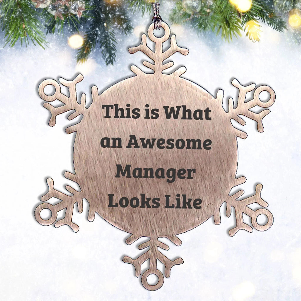Funny Snowflake Ornament Gifts from Men to Awesome Managers, This Is What An Awesome Manager Looks Like, Unique Christmas Unique Gift Ideas