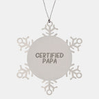 Funny Snowflake Ornament, Gifts from Papa to Papa, Papa Gifts for Christmas, Certified Papa Quote